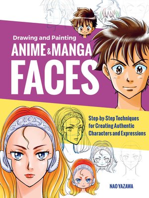 cover image of Drawing and Painting Anime and Manga Faces